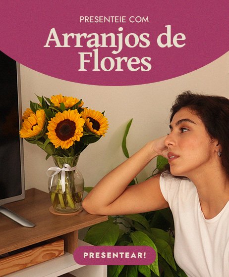 Arranjos de Flores Dia da Mulher