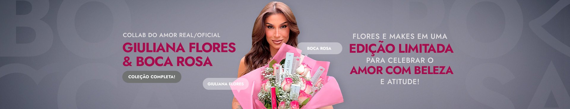 Collab Boca Rosa e Giuliana Flores - Super
