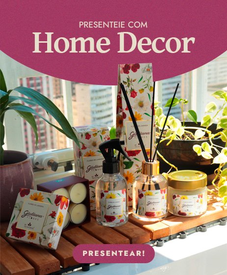 HomeDecor Dia da Mulher