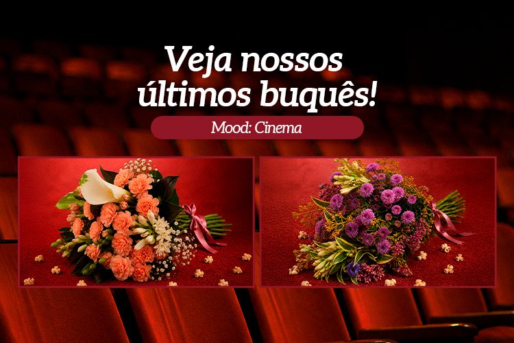 Buquês de assinatura - Últimos Buquês