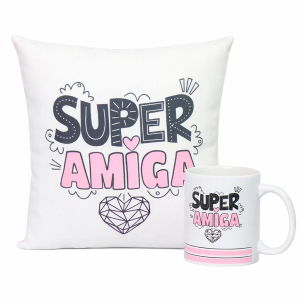 Caneca e Almofada Super Amiga