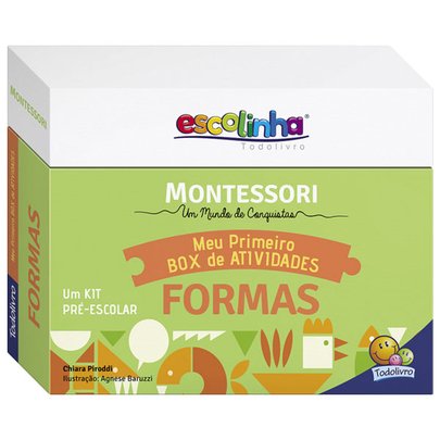 Meu Primeiro Box de Atividades Escolinha Montessori Formas - Todolivro