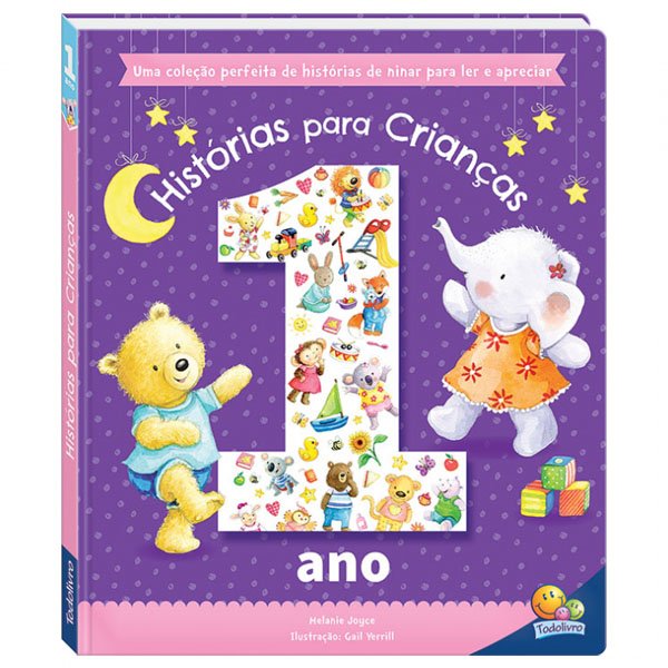 Livro Histórias para Crianças de 1 Ano - Todolivro