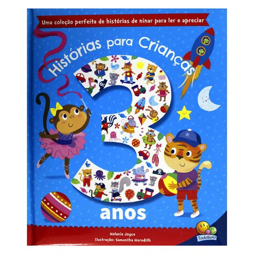 Livro Histórias para Crianças de 3 Anos - Todolivro