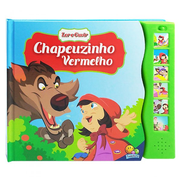 Livro Ler e Ouvir: Chapeuzinho Vermelho - Todolivro
