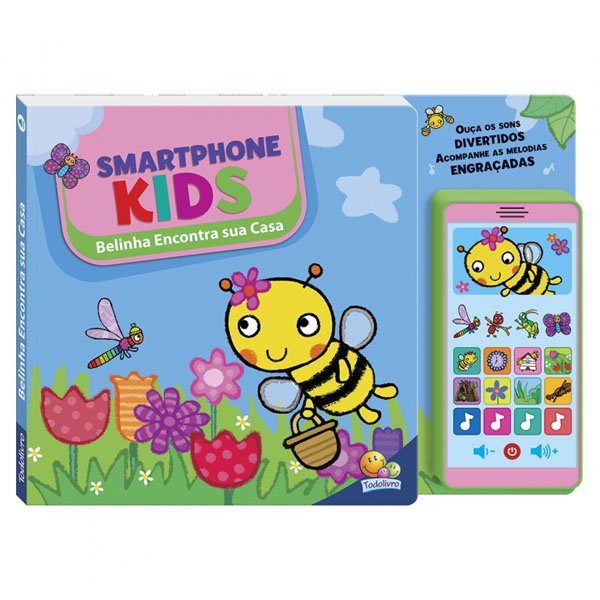 Livro Smartphone Kids: Belinha Encontra sua Casa - Todolivro