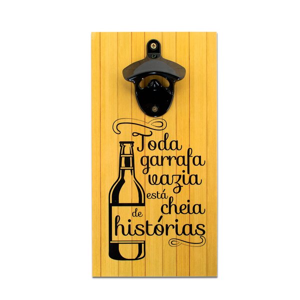 Abridor Garrafas Parede Frase Histórias Mdf C/ Imã 25x13 Cm