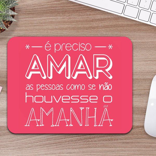 Mousepad Frase Amar 26x20 cm Emborrachado Anti-derrapante