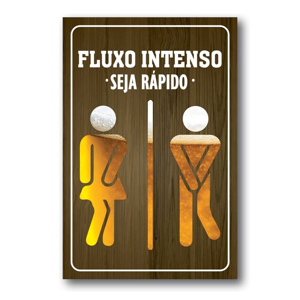 Placa Decorativa Cerveja Fluxo Intenso Banheiro Mdf 30x40 cm
