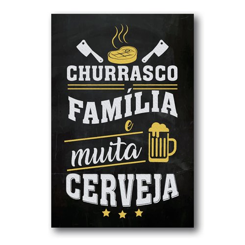 Placa Decorativa Frase Churrasco Cerveja 30x40 cm