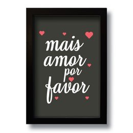 Imagem de Quadro Decorativo Frase Mais Amor Por Favor  33x43 cm