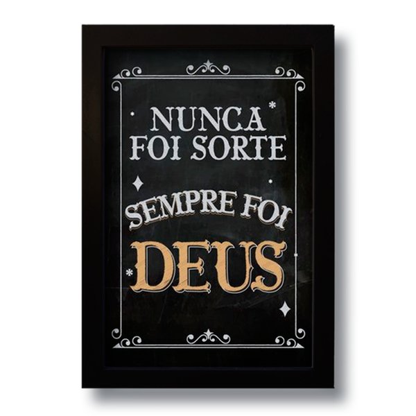 Quadro Decorativo Frase Sempre Foi Deus 33x43 cm