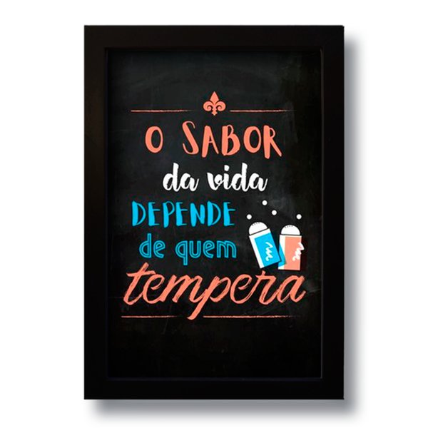 Quadro Decorativo Frase O Sabor da Vida  33x43 cm