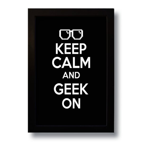Quadro Decorativo Frase Geek Nerd  33x43 cm