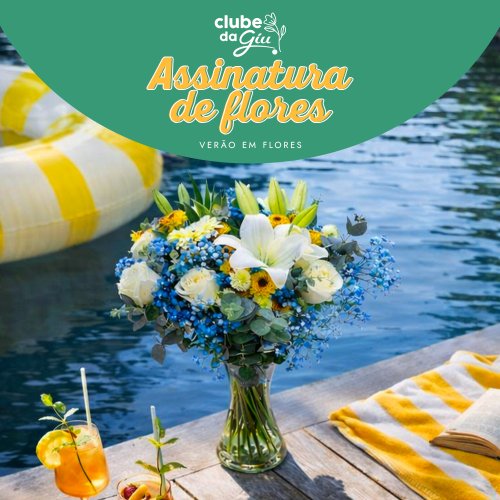 Clube da Giu – Assinatura de Flores