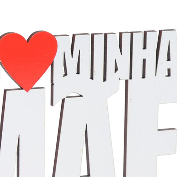 Placa Eu Amo Minha Mãe 20X14