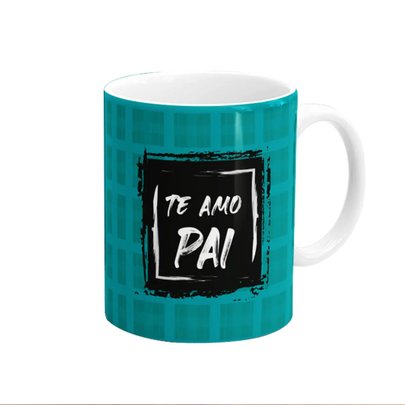 Caneca Te Amo Pai