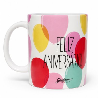 Caneca Feliz Aniversario - Coleção Giuliana Flores