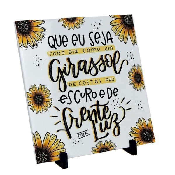 Azulejo "Seja como Girassol"