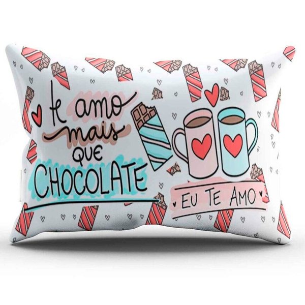 Almofada 15x20  "Te Amo mais que chocolate"  