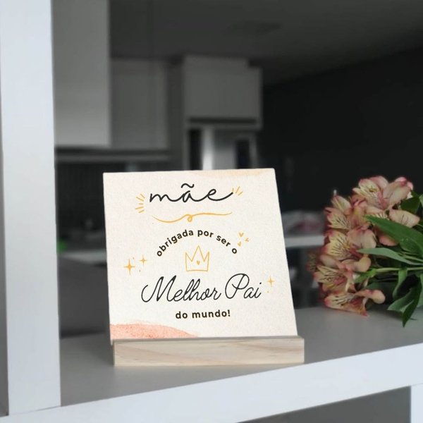 Kit Obrigada Mãe por Ser o Melhor Pai do Mundo