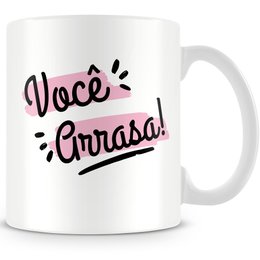 Imagem de Caneca Você Arrasa