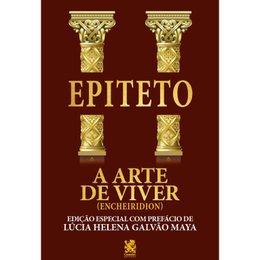 Imagem de A Arte de Viver - Epiteto