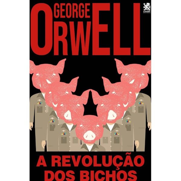 A Revolução dos Bichos - George Orwell