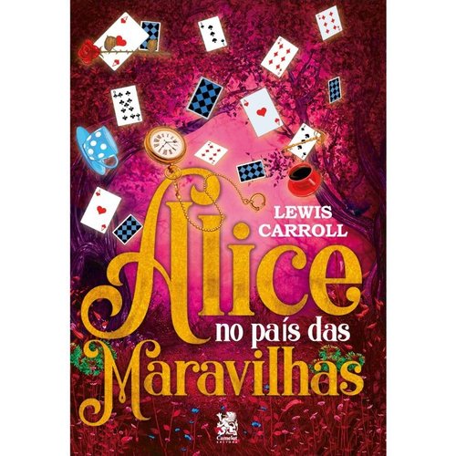 Alice no Pais das Maravilhas - Lewis Carroll