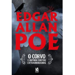 Imagem de O Corvo e Outros Contos Extraordinários - Edgar A. P.