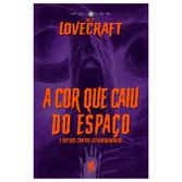 A Cor que Caiu do Espaço - H. P. Lovecraft