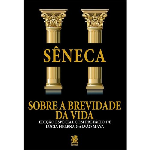 Sobre A Brevidade Da Vida - Sêneca - Prefácio Lúcia H 