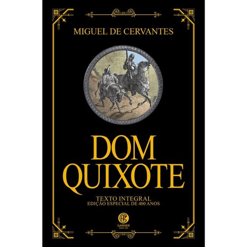 Dom Quixote - Edição de Luxo