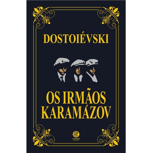 Os Irmãos Karamázov - Edição de Luxo