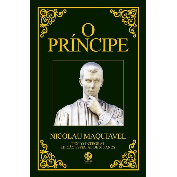 O Príncipe Maquiavel - Edição de Luxo