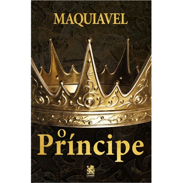 O Príncipe - Nicolau Maquiavel