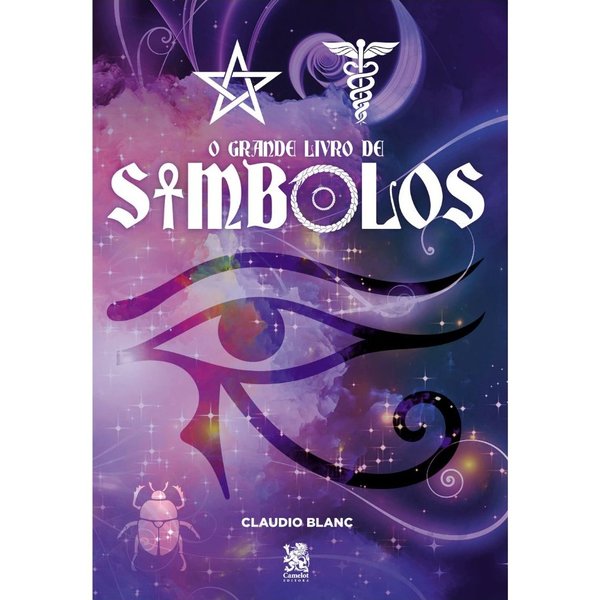 O Grande Livro de Símbolos - Claudio Blanc
