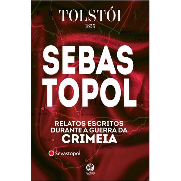 Sebastopol - Leon Tolstói - Capa Dura