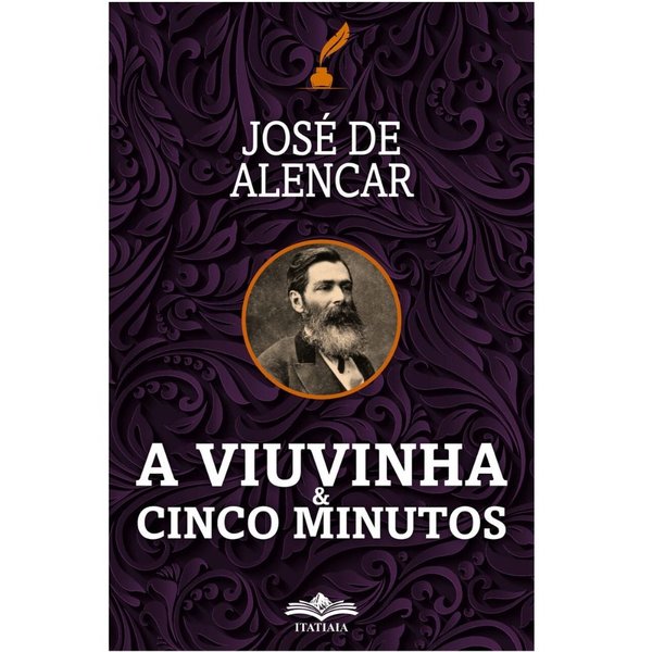 Viuvinha e Cinco Minutos - José de Alencar