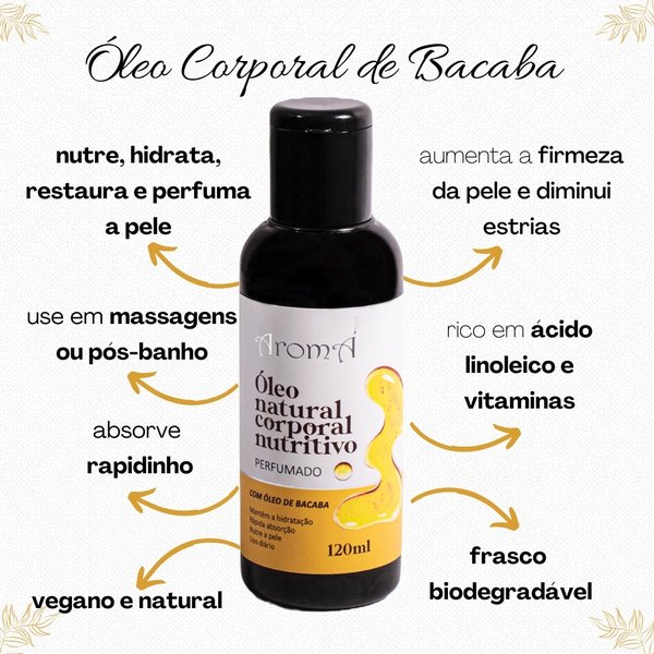 Óleo Corporal de Bacaba Natural e Vegano Aromá 120ml