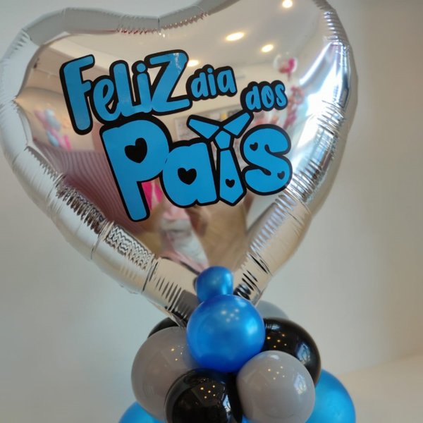 Balão de Mesa Feliz dia dos Pais